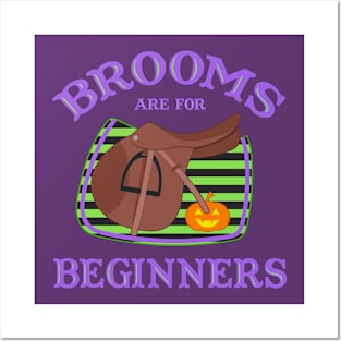 Brooms Are For Beginners - Hunter Jumper Equestrian Halloween Posters and Art